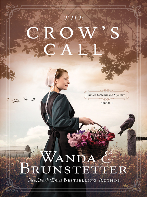 Title details for The Crow's Call by Wanda E. Brunstetter - Wait list